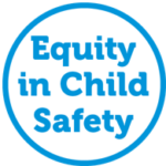 Group logo of Equity in Child Safety