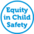 Group logo of Equity in Child Safety